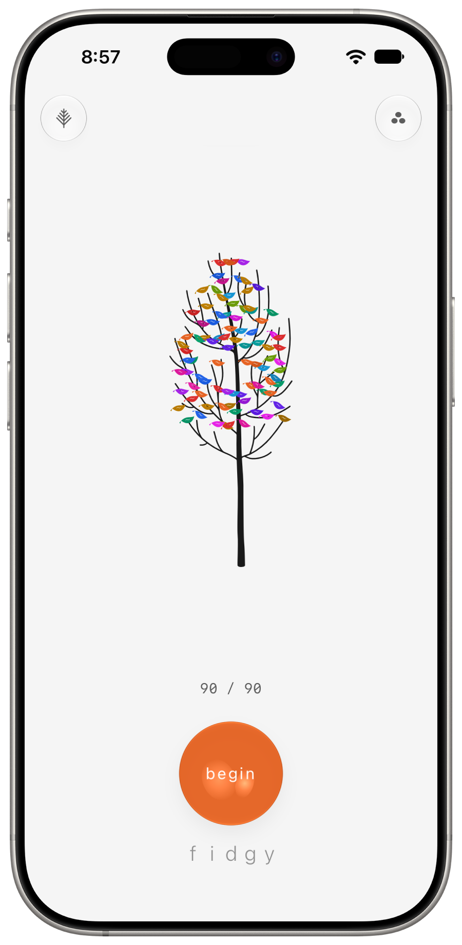 Fidgy home screen: a tree of colorful leaves above an orange begin button